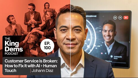 Customer Service Is Broken: How to Fix It with AI + Human Touch | Johann Diaz | Ep. 100