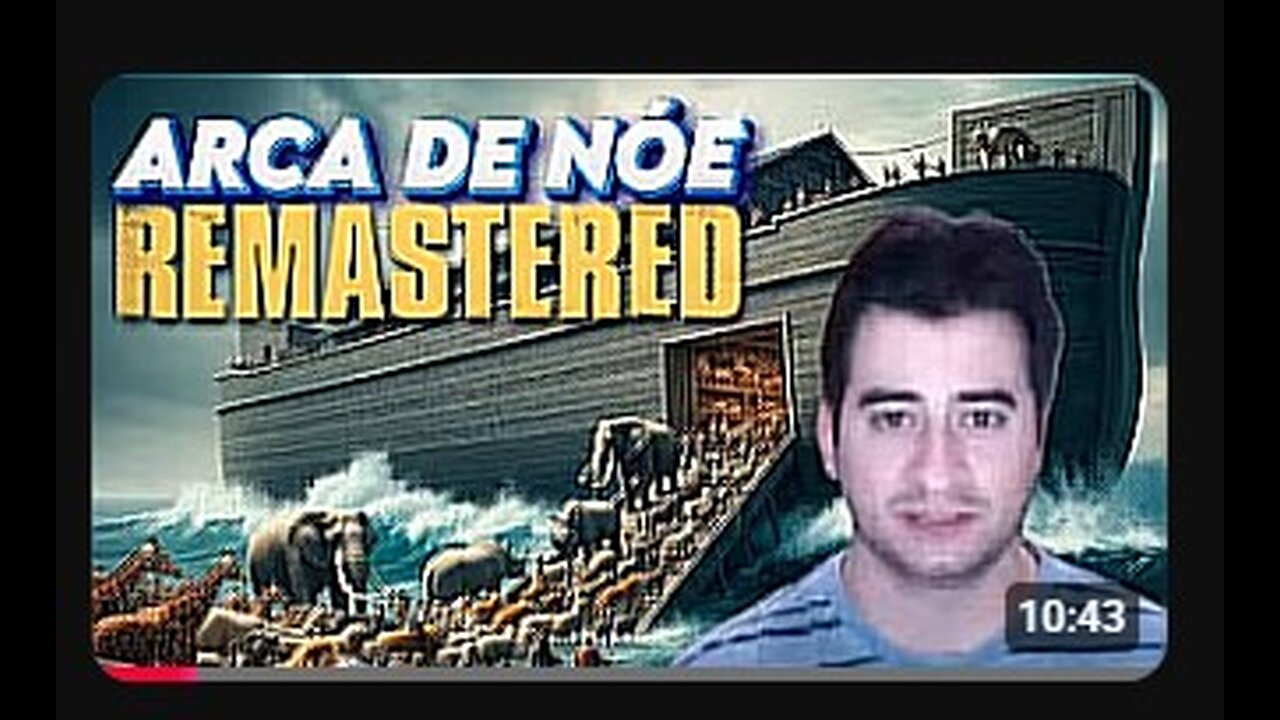 A Farsa da ARCA DE NOÉ!