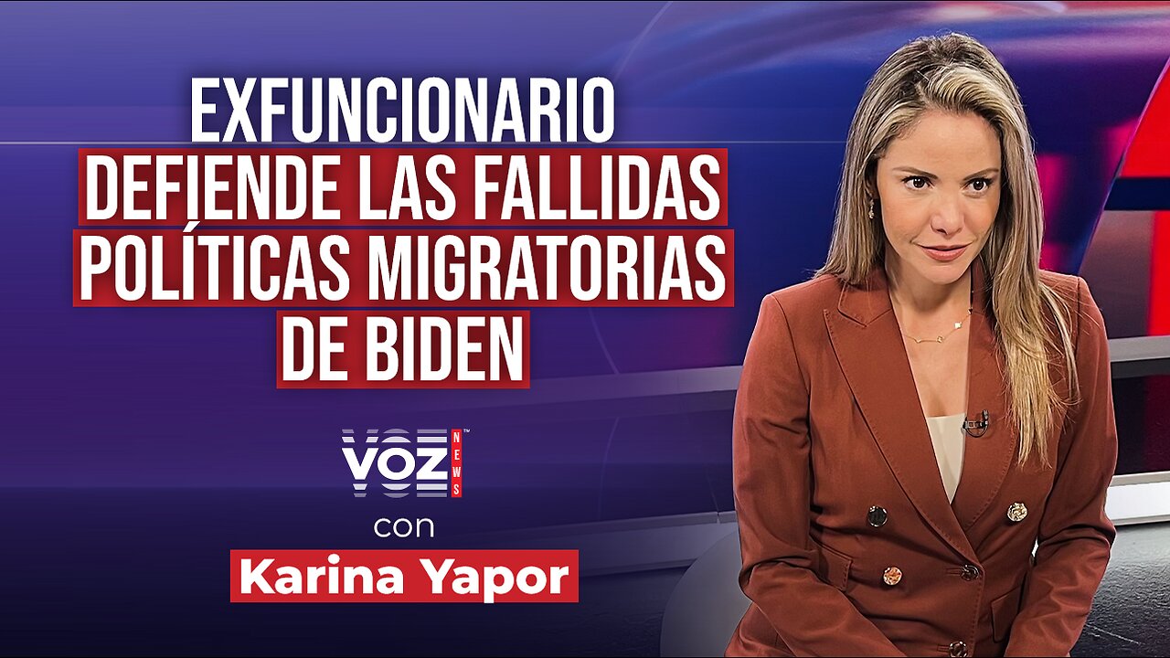 Exfuncionario defiende las fallidas políticas migratorias de Biden y crítica a Trump