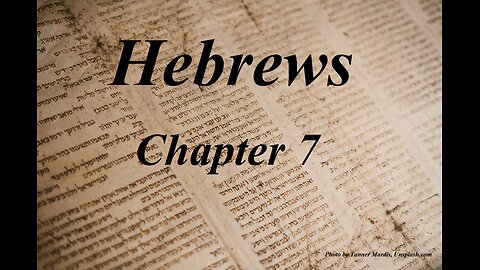 Hebrews Chapter 7 | KJV
