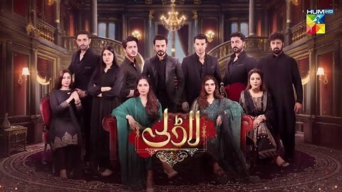 Laadli Episode 36 - 30 August 25 [Bilal Qureshi _ Vaneeza _ Asad Malik _ Sukaina Khan] - HUM TV
