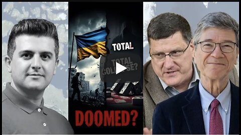 Ukraine Is Losing Everything – Total Collapse Looms | Jeffrey Sachs and Scott Ritter