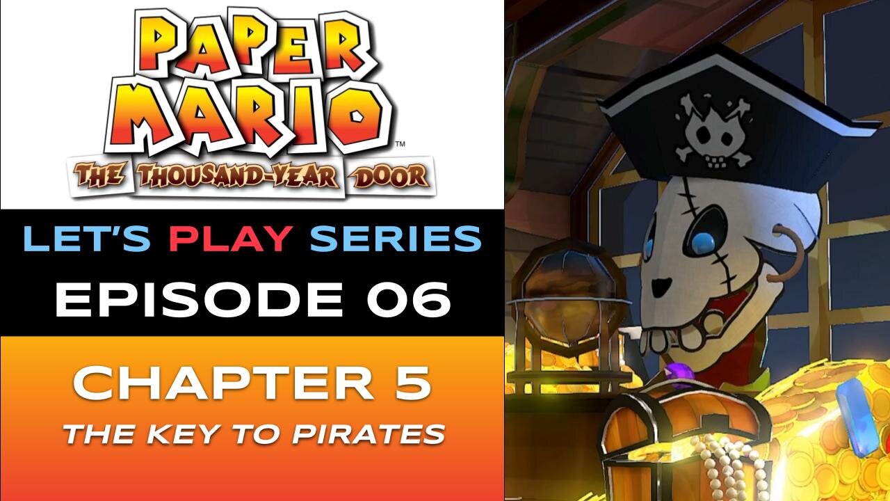 Paper Mario: The Thousand-Year Door (Switch 2) - Episode 6/9 - Let’s Play Series - Full Gameplay