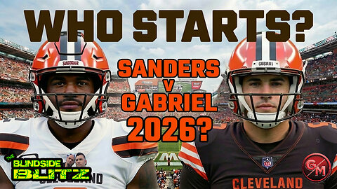 Browns' QB Battle: Is Shedeur Sanders the FUTURE STARTER or Dillon Gabriel?