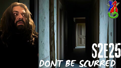 Bong Rips and Video Games S2E25 | Dont be Scurred