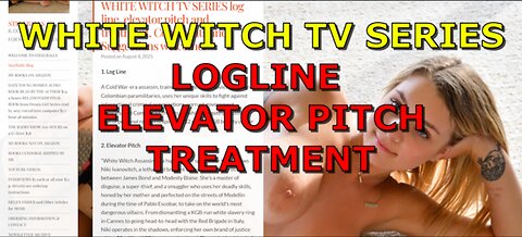 WHITE WITCH TV SERIES, LOG LINE, ELEVATOR PITCH AND TREATMENT
