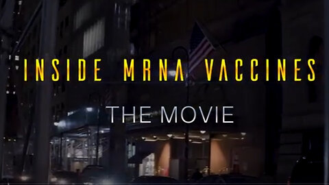 Inside mRNA Vaccines - the Movie