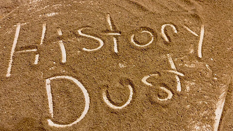 What is History Dust?