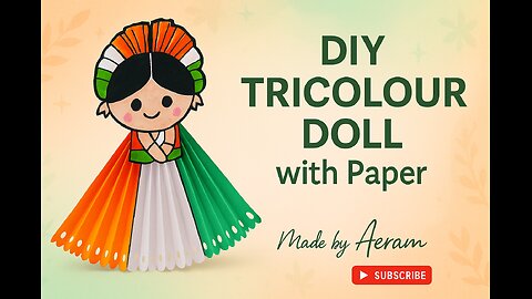 DIY Tricolour Doll with paper || Happy Independence Day 🇮🇳 Craft ideas 2025