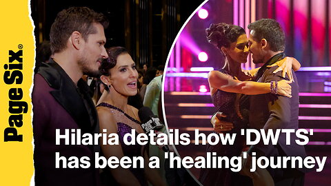 Hilaria Baldwin details how 'DWTS' has been a 'healing' journey for family after 'hard' few years 