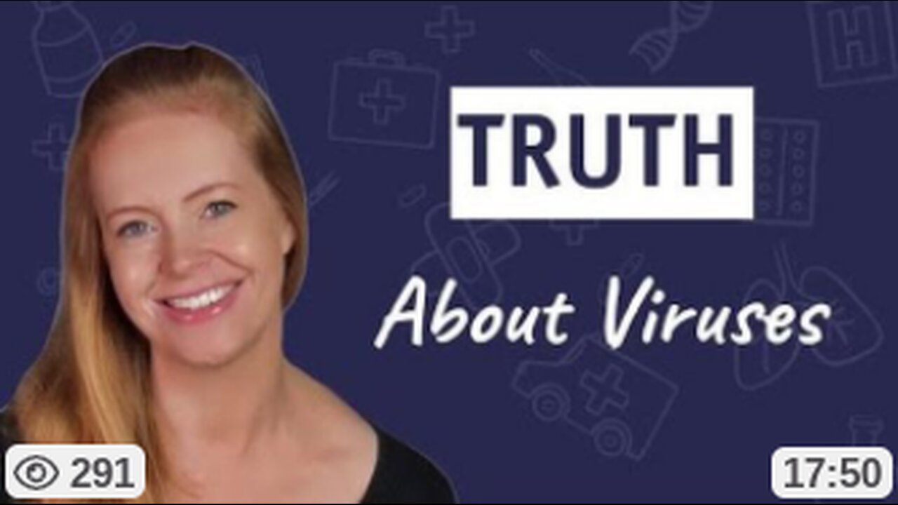 THE TRUTH ABOUT VIRUSES! DR. SAM BAILEY