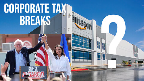 Why do corporations get tax breaks?