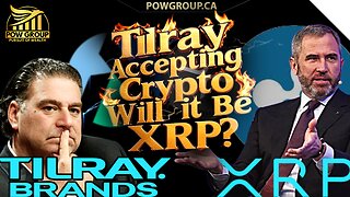 Tilray Accepting Crypto... XRP Payments Coming Soon?