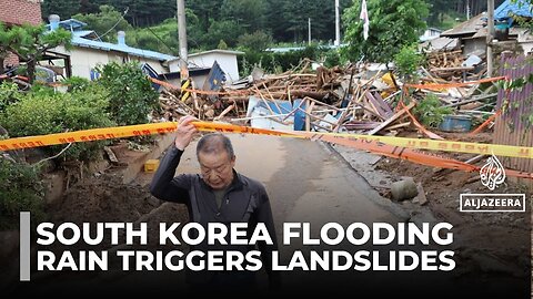Death toll from S Korea rains rises to 18 as met agency warns of heatwaves