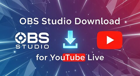 OBS Studio Download for Youtube Live