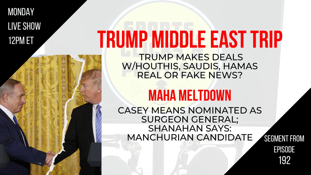 EP192: Trump Middle East Trip, Bibi Breakup, MAHA Meltdown, Diddy Trial, CERN Turns Lead into Gold