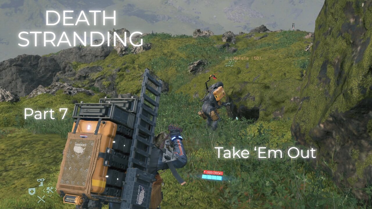 Death Stranding Part 7 - Take ‘Em Out