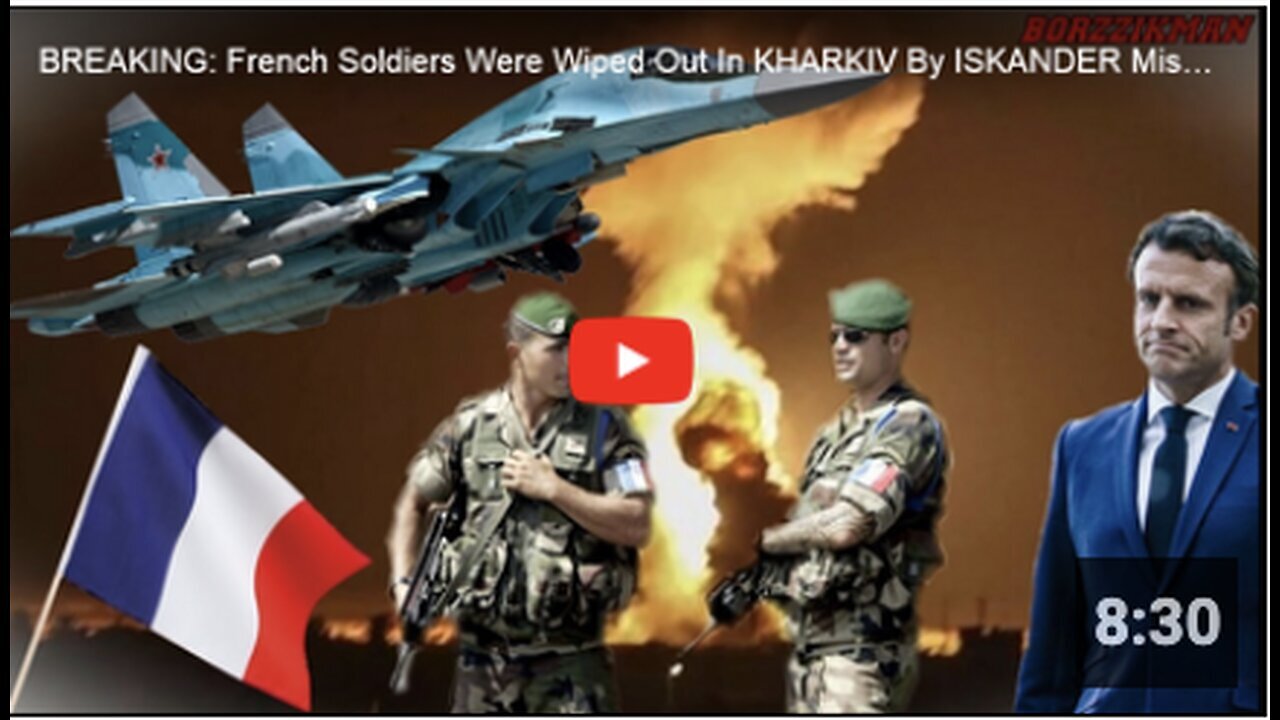 "French Troops Decimated by Iskander Missiles in Kharkiv, Russia Seizes Kotlyarovka"