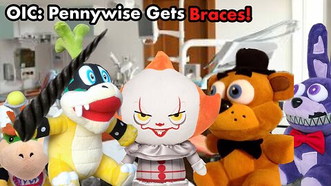 OIC: Pennywise Gets Braces!