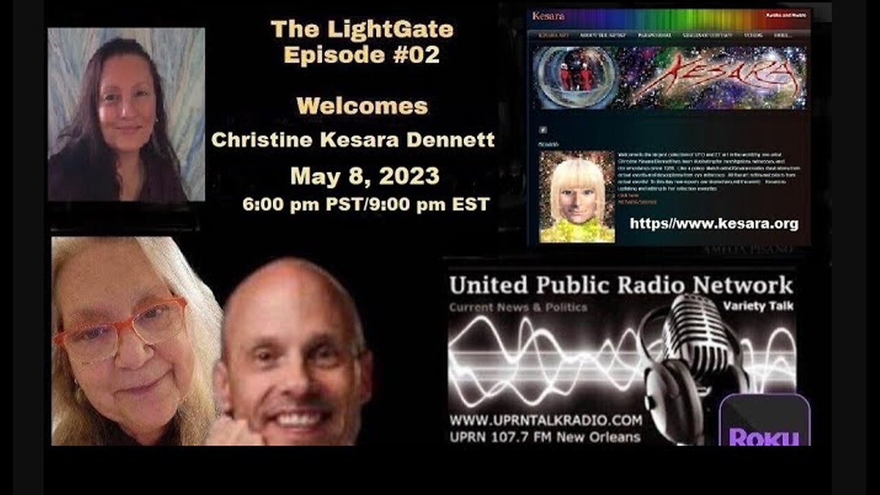 THE LIGHT GATE EPISODE #002: CHRISTINE KESARA DENNETT