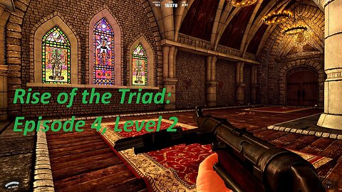 Rise of the Triad, Blind Playthrough, (No Commentary), pt.20 (Episode 4, Level 2)