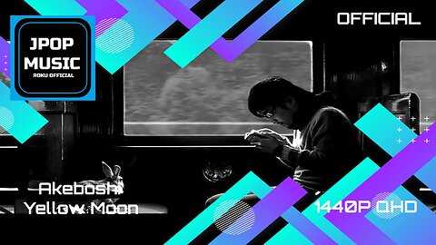 Akeboshi 「Yellow Moon」Music Video