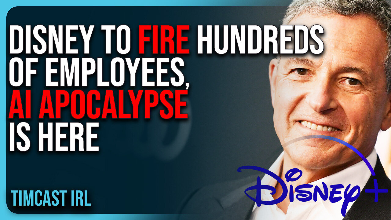 Disney To FIRE HUNDREDS of Employees, The AI APOCALYPSE Is Here