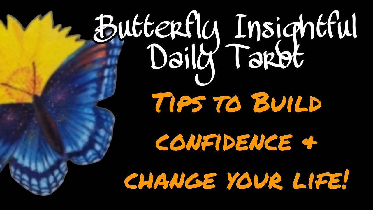 Butterfly Insightful Daily Tarot - Unlock your confidence and shine bright!