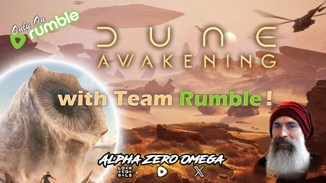 Dune Awakening: 🪱 Beware Shai-Hulud 🪱 | 🚨Rumble Studio Direct RTMP🚨