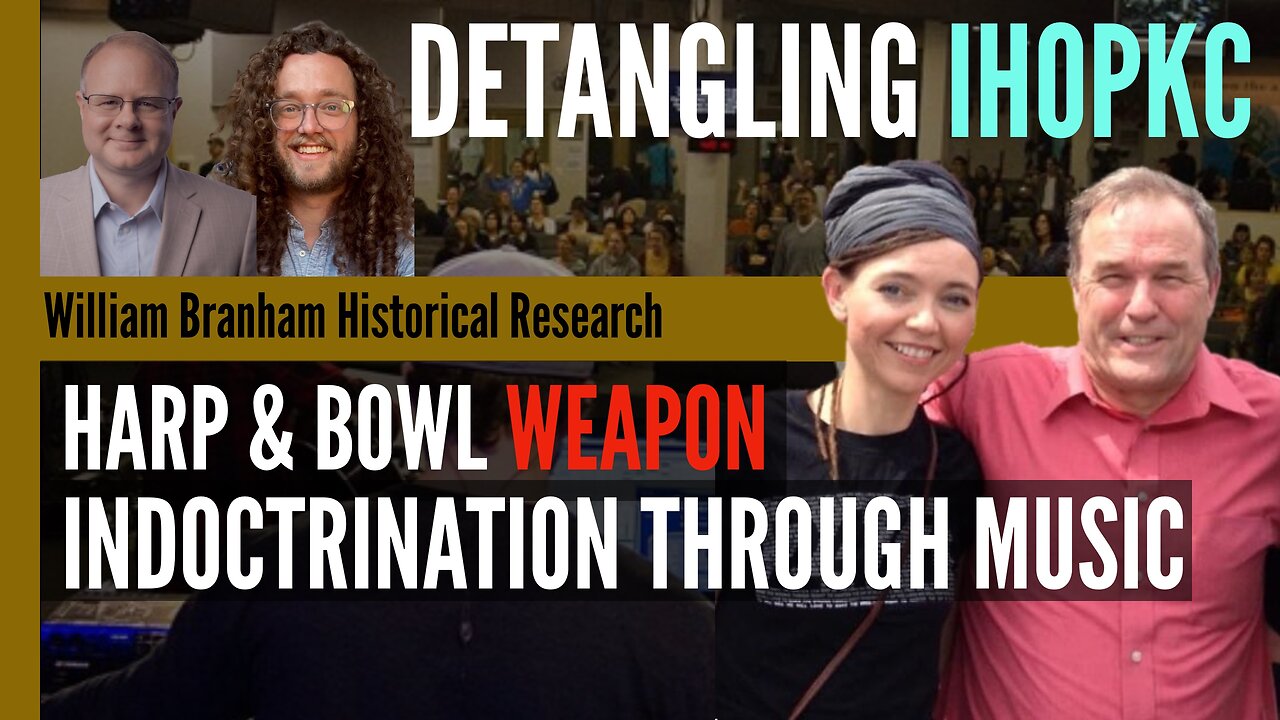 Harp & Bowl Weapon: Manipulation Though Music - Jed Hartley - Detangling IHOPKC -Podcast Episode 304