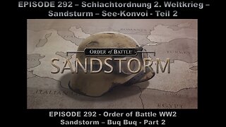 Order of Battle WW2 - EPISODE 292 - Sandstorm - Buq Buq - Part 2