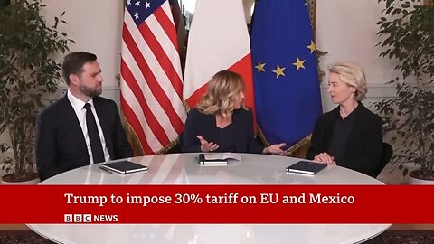 EU and Mexico criticise Donald Trump's proposed 30% tariff