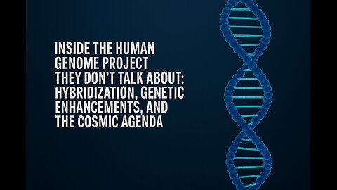 Inside the Human Genome Project They Don’t Talk About