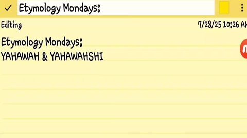 Etymology Mondays: YAHAWAH & YAHAWAHSHI ( Stop calling the Savior " Earth Dirt "