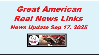 Great American News Update - Sep 17, 2025