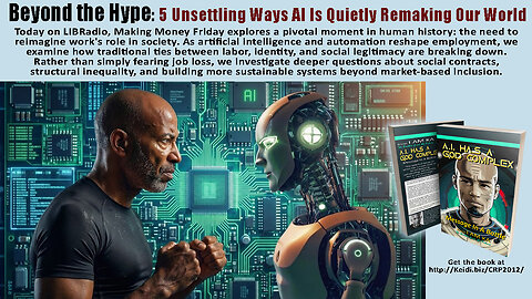 Beyond the Hype: 5 Unsettling Ways AI Is Quietly Remaking Our World