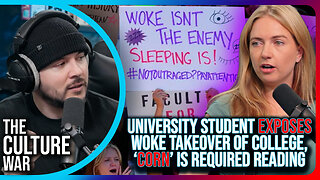 University Student EXPOSES Woke Takeover of College, 'Corn' Is REQUIRED READING