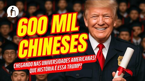 600 MIL chineses estão indo para os EUA neste momento? Que história é essa, Donald Trump?