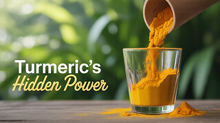 The Secret Power Of Turmeric Revealed!