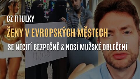 P. J. Watson: Proč se ženy v evropských městech bojí chodit na ulici (CZ TITULKY)