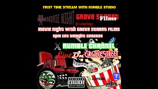 Movie Night With Grove Street Films
