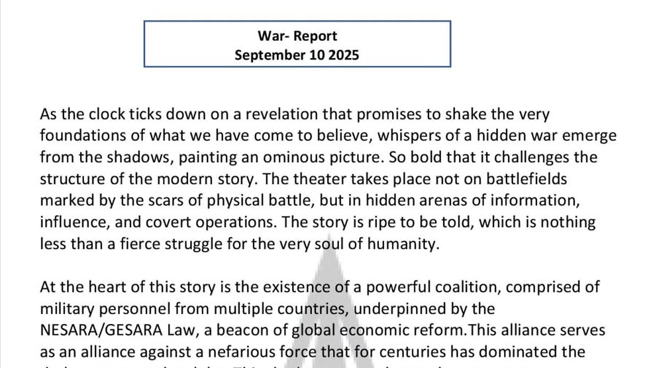 WAR REPORT - SEPT 10 2025 - THE NESARA GESARA LAW