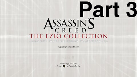 Assassin’s Creed Brotherhood Sequence 2 Gameplay