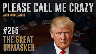 DONALD TRUMP...The Great Unmasker | EP #265 | Propaganda Revealed | Guest Host Professor Penn