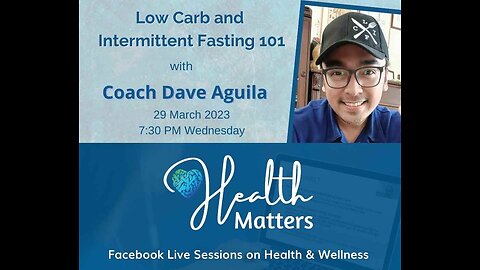 Health Matters Session 51 LFIC with Coach Dave Aguila