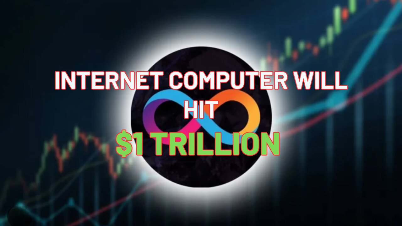 Why Internet Computer Will Hit $1 Trillion #crypto #icp