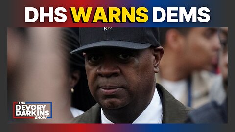 DHS drops MAJOR WARNING for DEMS as Trump Brokers CRUCIAL ceasefire deal