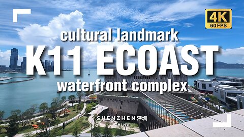 Shenzhen Walking Tour at K11 ECOAST Cultural & Retail Complex in Shekou