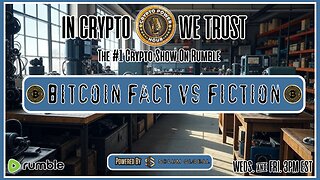 Bitcoin Facts VS Fiction