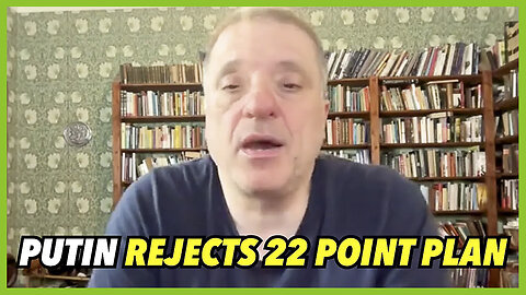 PREVOD SR-Putin Stuns US. Rejects 22 Point US Ukraine Peace Plan. US Seeks US-Russia Summit